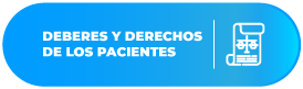 Deberes y Derechos de los Pacientes